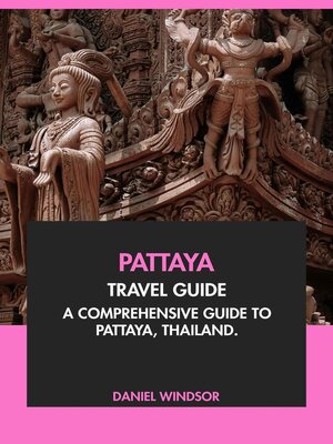 cover image of Pattaya Travel Guide